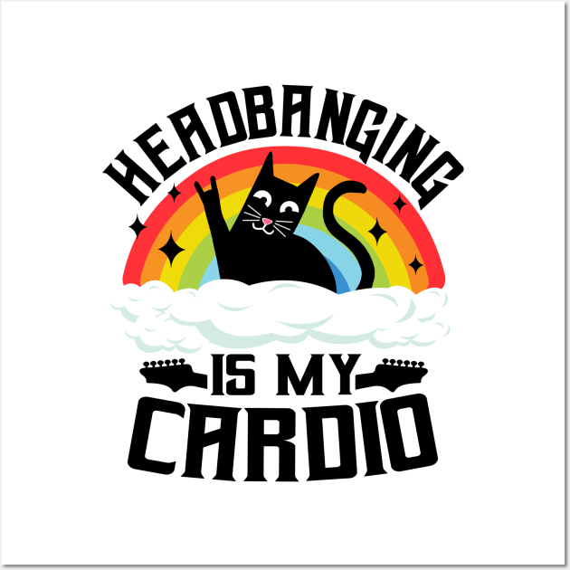 Headbanging Is My Cardio Cat Rainbow Heavy Metal Cats Wall Art by Kuehni